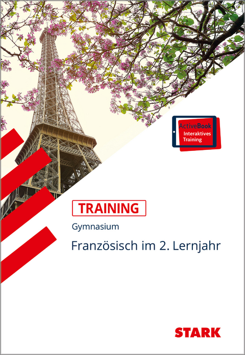 STARK Franz&ouml;sisch 2. Lernjahr - Training Gymnasium - Grundwissen, Aufgaben und L&ouml;sungen - Ursula Fuchs