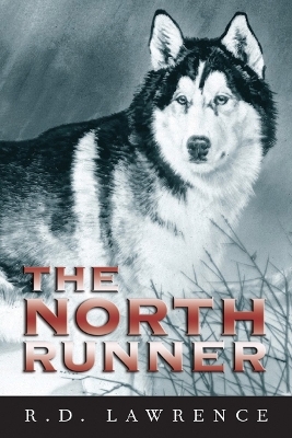 The North Runner - R.D. Lawrence