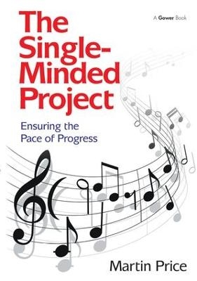 The Single-Minded Project - Martin Price