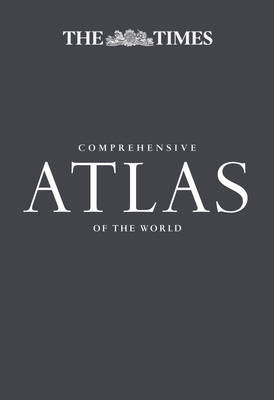 Times Comprehensive Atlas of the World Limited Edition