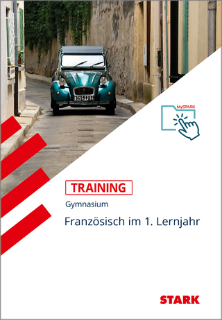 STARK Französisch 1. Lernjahr - Training Gymnasium - Grundwissen, Aufgaben und Lösungen