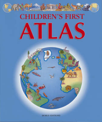 The Children's First Atlas