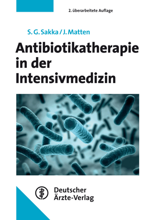 Antibiotikatherapie in der Intensivmedizin