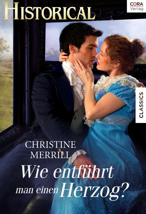 Wie entführt man einen Herzog - Christine Merrill