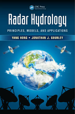 Radar Hydrology - Yang Hong, Jonathan J. Gourley
