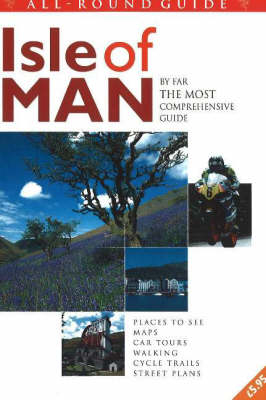 All-Round Guide to Isle of Man - 