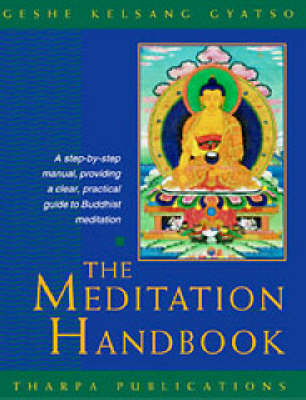 The Meditation Handbook - Geshe Kelsang Gyatso