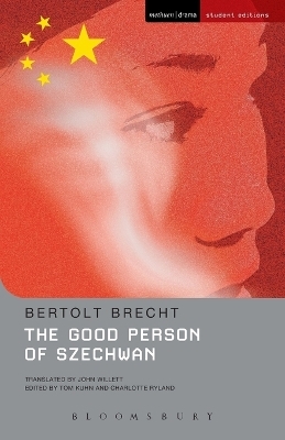 The Good Person Of Szechwan - Bertolt Brecht