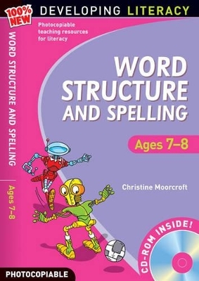 Word Structure and Spelling: Ages 7-8