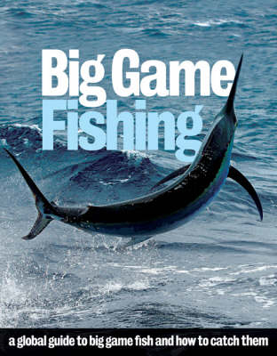 Big Game Fishing
