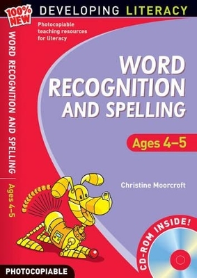 Word Recognition and Spelling: Ages 4-5