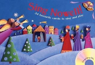 Sing Nowell (Music and CD edition)