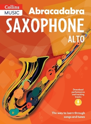 Abracadabra Saxophone (Pupil's book + Download) - Jonathan Rutland