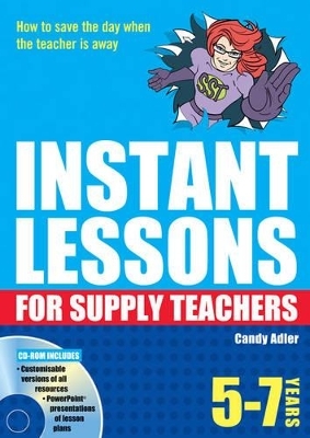 Instant Lessons for Supply Teachers 5-7