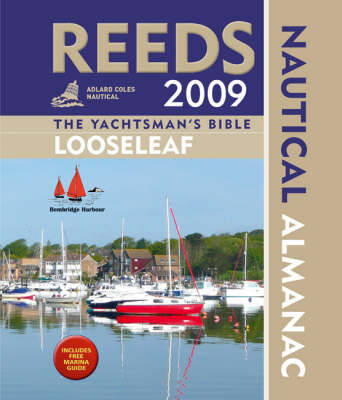 Reeds Looseleaf Nautical Almanac - Andy Du Port, Neville Featherstone