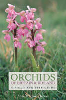 Orchids of Britain and Ireland - Anne Harrap, Simon Harrap