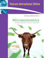 Microeconomics:Principles, Applications, and Tools: International Edition with MyEconLab CourseCompass with E-Book Student Access Code Card - Arthur O'Sullivan, Steven Sheffrin, Steve Perez,  Pearson Prentice Hall