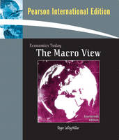 Economics Today:The Macro View:International Edition/MyEconLab Plus eBook 1-semester Student Access Kit
