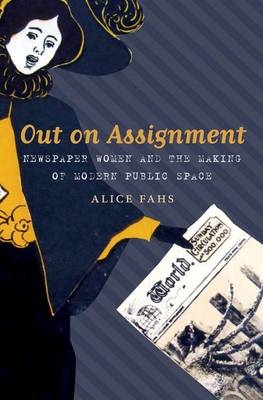 Out on Assignment - Alice Fahs