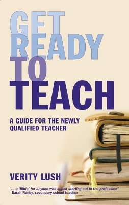 Get Ready to Teach - Verity Lush