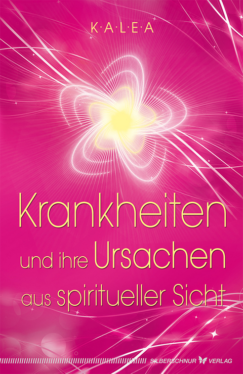 Krankheiten und ihre Ursachen aus spiritueller Sicht -  Kalea