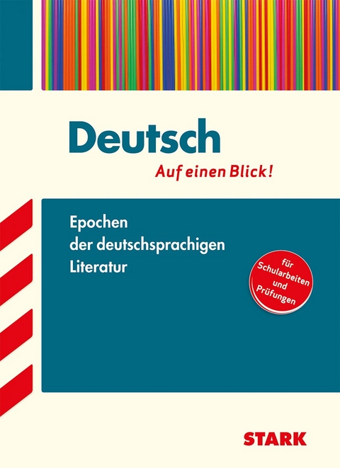 STARK Deutsch - auf einen Blick! Epochen der deutschen Literatur - &Ouml;sterreich