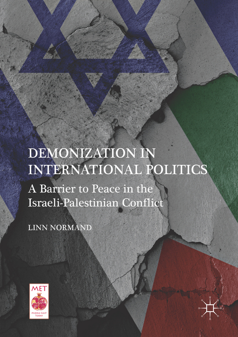 Demonization in International Politics - Linn Normand