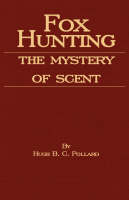 Fox Hunting - The Mystery Of Scent