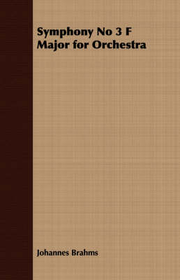 Symphony No 3 F Major for Orchestra