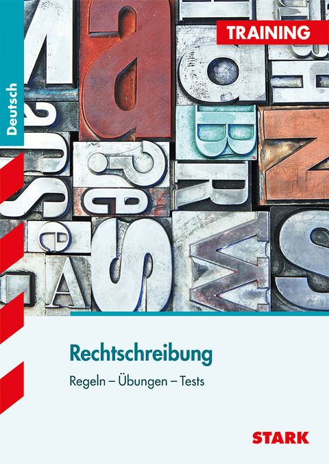 Training - Deutsch - Rechtschreibung - &Ouml;sterreich