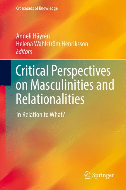 Critical Perspectives on Masculinities and Relationalities - 