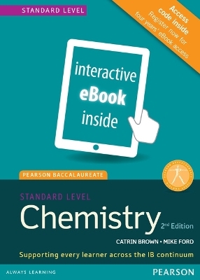 Pearson Baccalaureate Chemistry Standard Level 2nd edition ebook only edition (etext) for the IB Diploma