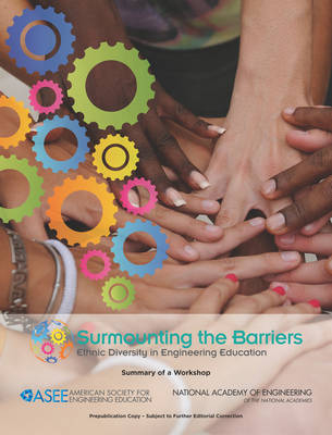 Surmounting the Barriers -  American Society for Engineering Education,  National Academy of Engineering