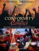 Online Course Pack: Conformity and Conflict: Readings in Cultural Anthropology with Research Navigator Access Card - James &amp Spradley;  , David W. McCurdy