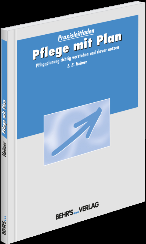 Pflege mit Plan - Endris Bj&ouml;rn Heimer