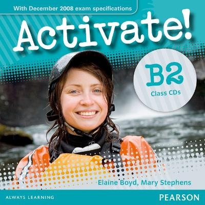 Activate! B2 Class CDs 1-2 - Elaine Boyd, Mary Stephens