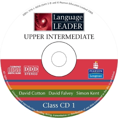 Language Leader Upper Intermediate Class CDs - David Cotton, David Falvey, Simon Kent