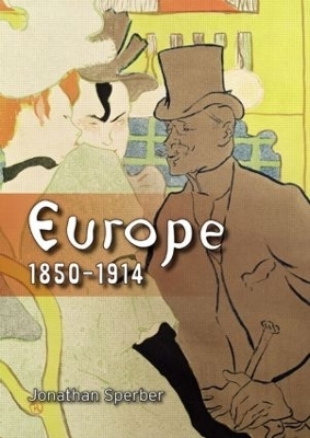 Europe 1850-1914 - Jonathan Sperber