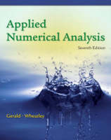 Applied Numerical Analysis:(International Edition) with Maple 10 VP