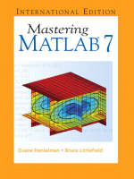 Valuepack: Mastering MATLAB 7: International Edition with Communication Skills: A Guide for Engineering and Applied Science Students and Introducing Web Design - John Davies, Duane C. Hanselman, Bruce L. Littlefield, Rob Young