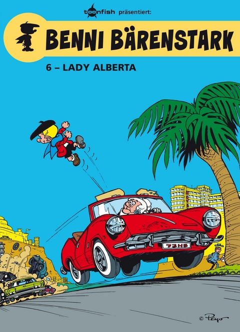 Benni B&auml;renstark Bd. 6: Lady Alberta -  Peyo,  Yvan Delporte