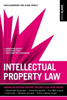 Law Express: Intellectual Property Law first edition