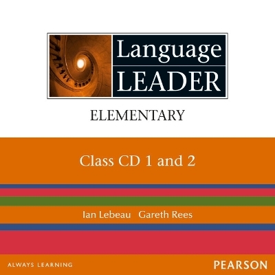 Language Leader Elementary Class CDs - Ian Lebeau, Gareth Rees