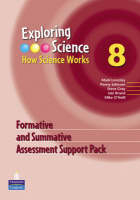 Exploring Science : How Science Works Year 8 Formative and Summative Assessment Support Pack CD-ROM