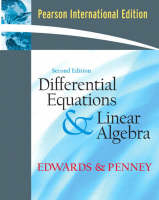 Differential Equations and Linear Algebra: (International Edition) with Maple 10 VP