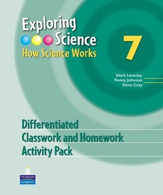 Exploring Science : How Science Works Year 7 Differentiated Classroom and Homework Activity Pack