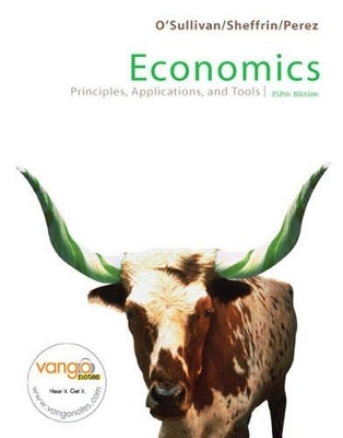 Economics:principles, Applications, and Tools with My EconLab in CourseCompass plus e-book - Arthur O'Sullivan, Steven Sheffrin, Steve Perez,  Pearson Prentice Hall