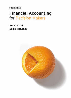 Financial Accounting for Decision Makers plus Student Access Card - Peter Atrill, Eddie McLaney