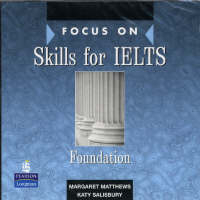 Focus on Skills for IELTS Foundation Class CD 1-2