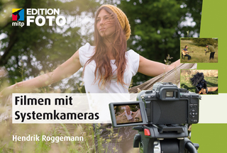 Filmen mit Systemkameras